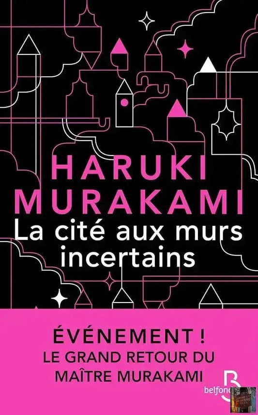 La Cité aux murs incertains - Le nouveau roman de Haruki Murakami – son dernier livre best-seller traduit en version française – nouveauté 2025 - © 2026 Le Grimoire Ancien