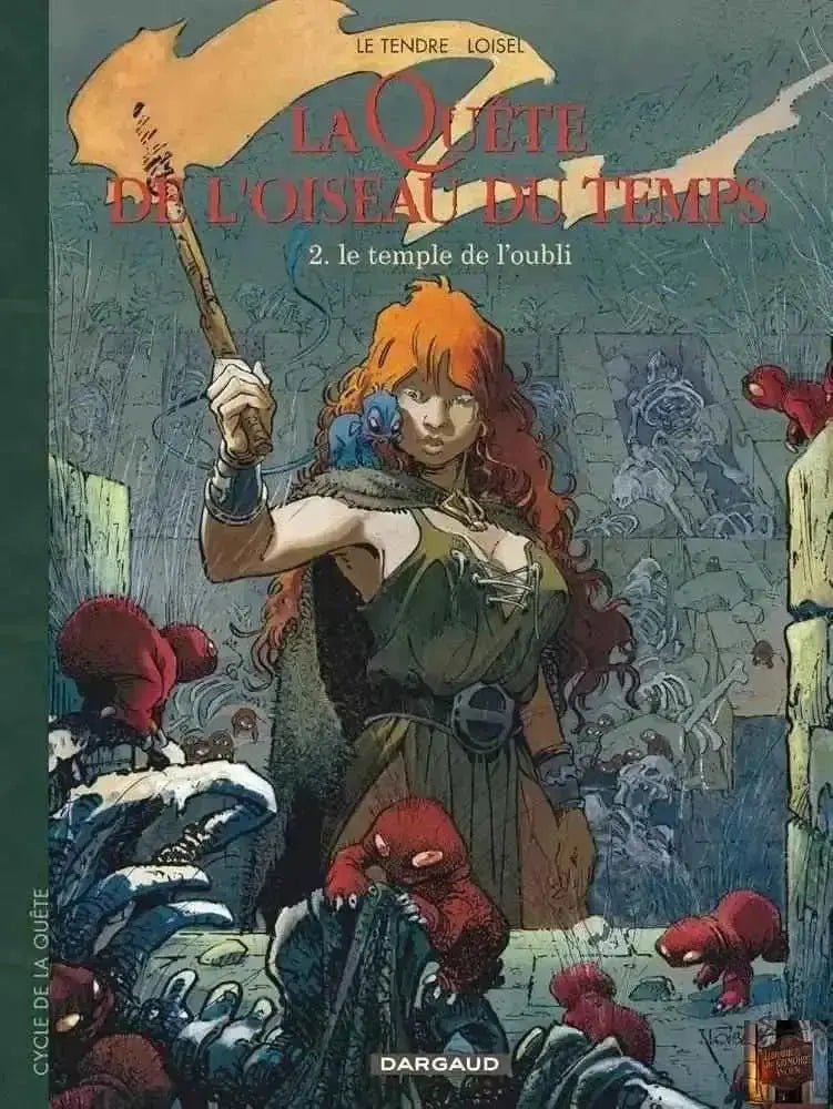 La Quête de l'oiseau du temps, tome 2 : Le Temple de l'oubli - © 2026 Le Grimoire Ancien