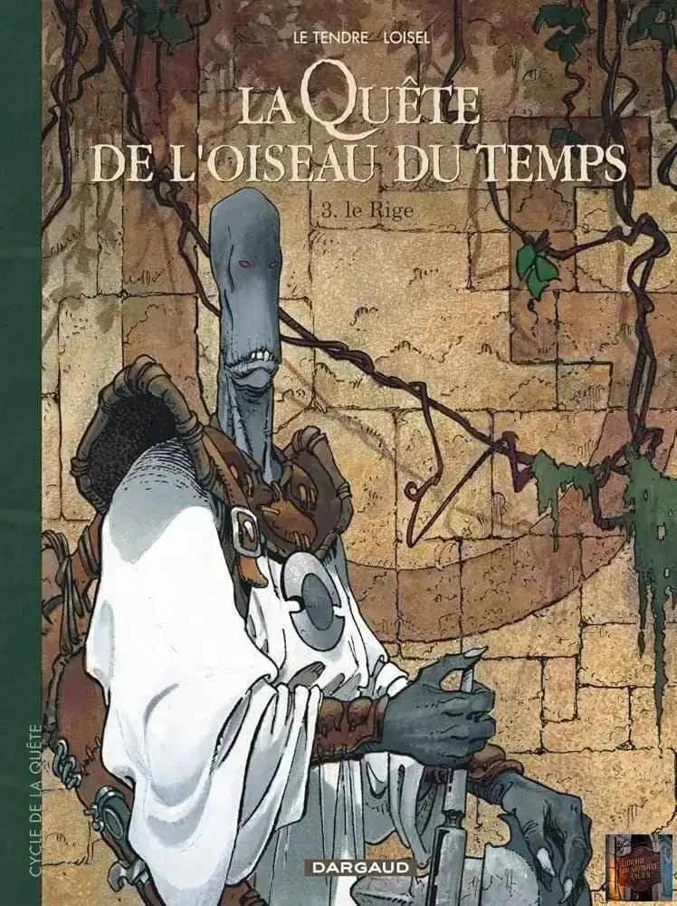 La Quête de l'oiseau du temps, tome 3 : Le Rige - © 2026 Le Grimoire Ancien
