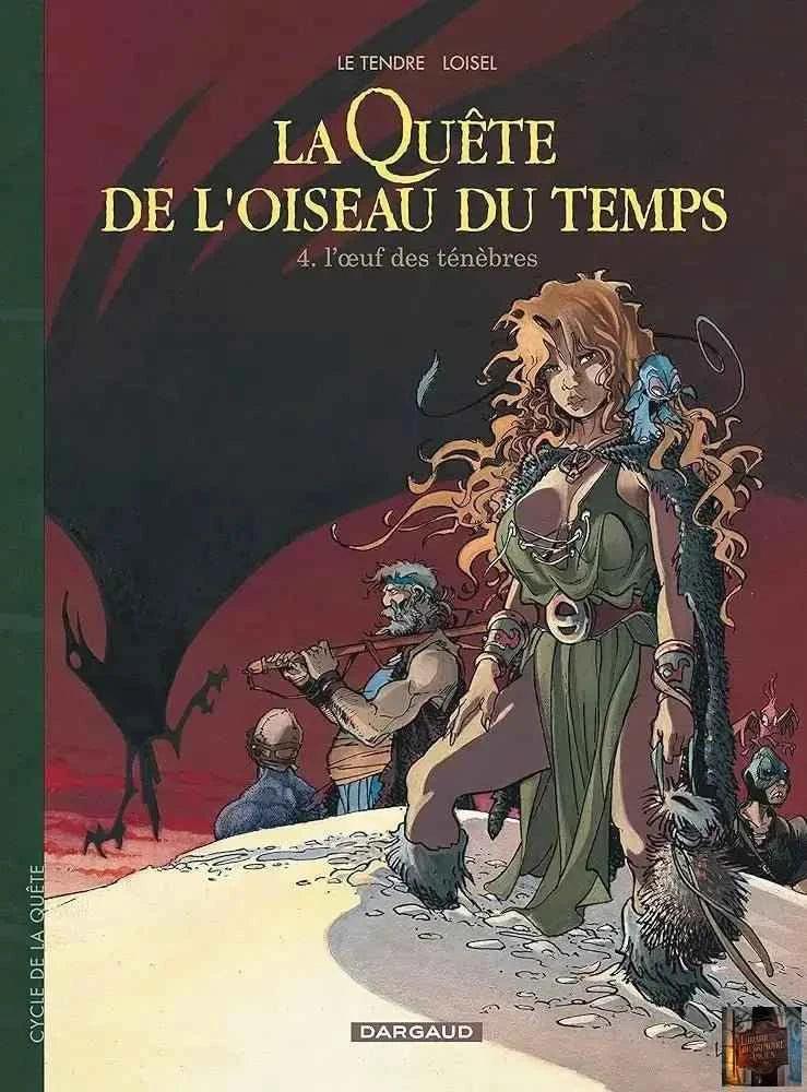 La Quête de l'oiseau du temps, tome 4 : L'Oeuf des ténèbres - © 2026 Le Grimoire Ancien