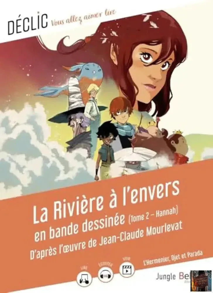 La Rivière à l'envers en bande dessinée - Tome 2 : Hannah - © 2026 Le Grimoire Ancien