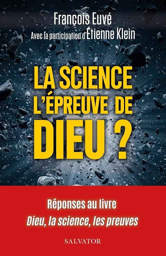 La science l´épreuve de Dieu ? Réponses au livre "Dieu, la science, les preuves" - © 2026 Le Grimoire Ancien