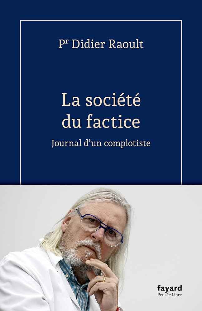 La société du factice - Journal d'un complotiste - © 2026 Le Grimoire Ancien