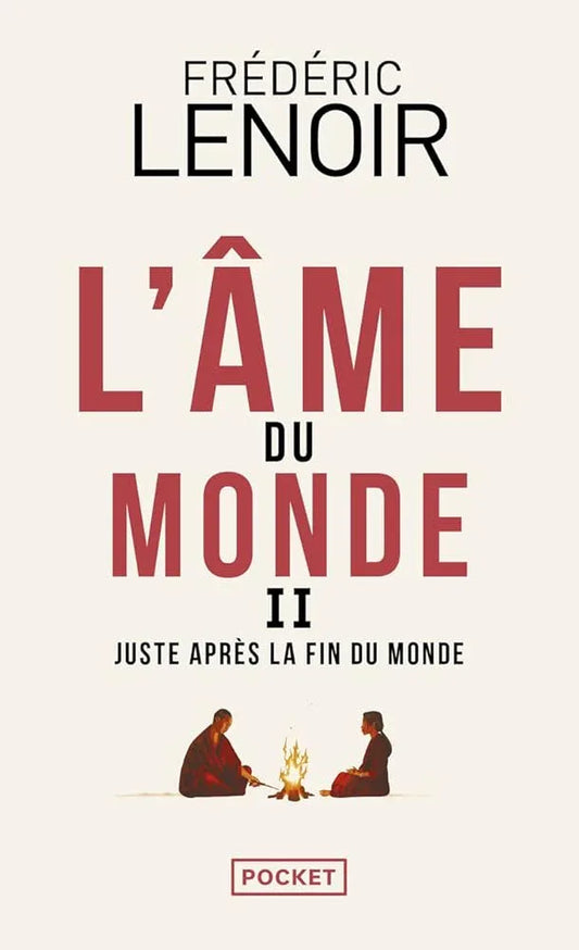 L'Âme du monde II - Juste après la fin du monde (Tome 2) - © 2026 Le Grimoire Ancien