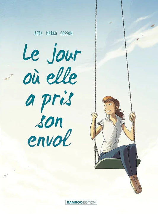 Le Jour où ... Elle a pris son envol (Tome 2) - © 2026 Le Grimoire Ancien