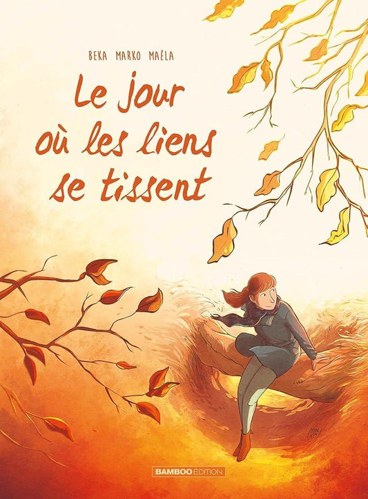 Le Jour où ... Les liens se tissent (Tome 7) - © 2026 Le Grimoire Ancien