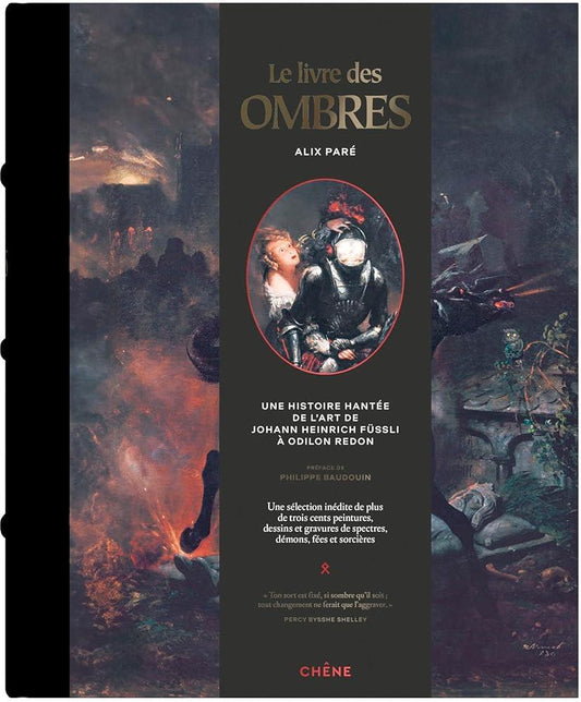 Le livre des ombres - Une histoire hantée de l'art de Johann Heinrich Füssli à Odilon Redon - © 2026 Le Grimoire Ancien