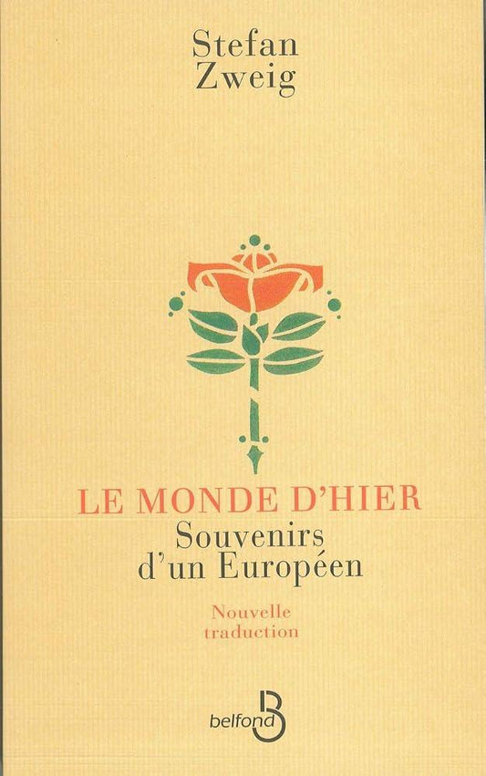 Le monde d'hier - Souvenirs d'un européen - © 2026 Le Grimoire Ancien