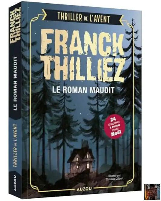 Le roman maudit - Thriller de l'avent - Le Grimoire Ancien