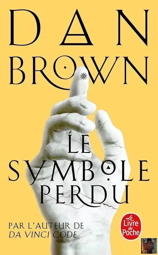 Le Symbole perdu - © 2026 Le Grimoire Ancien