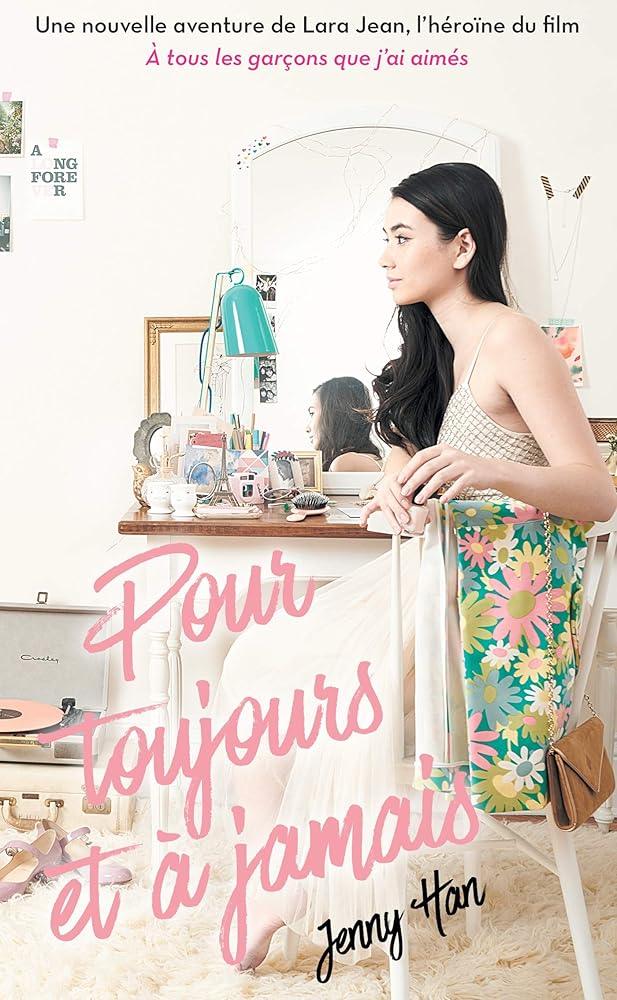Les amours de Lara Jean Tome 3 - Pour toujours et à jamais (NED) - © 2026 Le Grimoire Ancien