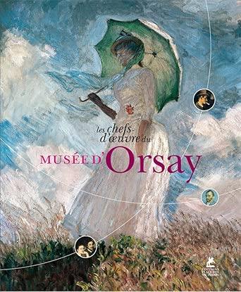 Les chefs - d'oeuvre du musée d'Orsay - © 2026 Le Grimoire Ancien
