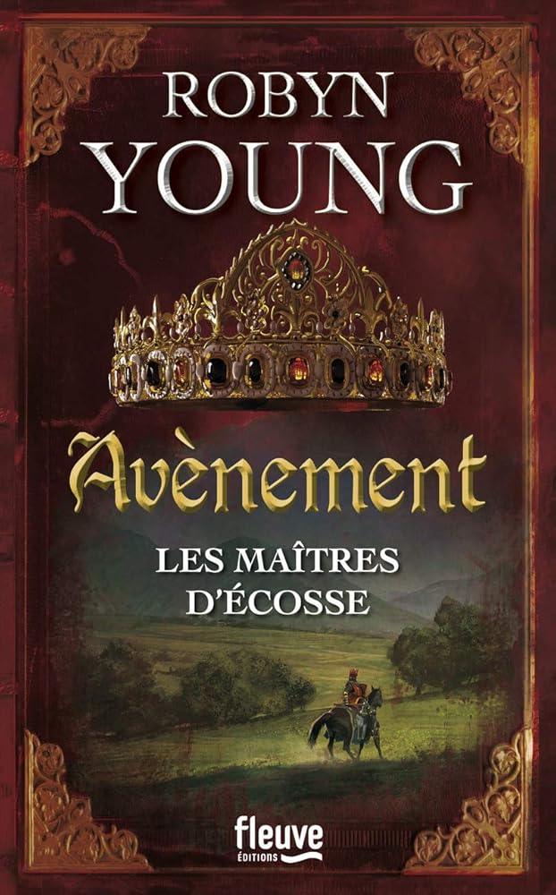 Les Maîtres d'Ecosse - Avènement - Tome 3 - © 2026 Le Grimoire Ancien
