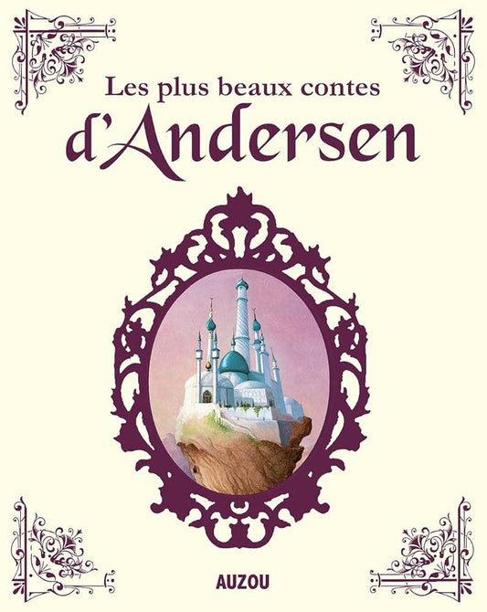 Les plus beaux contes d'Andersen (nouvelle édition) - © 2026 Le Grimoire Ancien