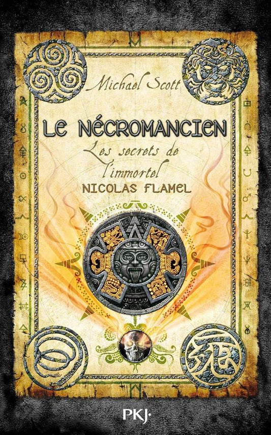 Les secrets de l'immortel Nicolas Flamel - Le nécromancien (Tome 4) - © 2026 Le Grimoire Ancien