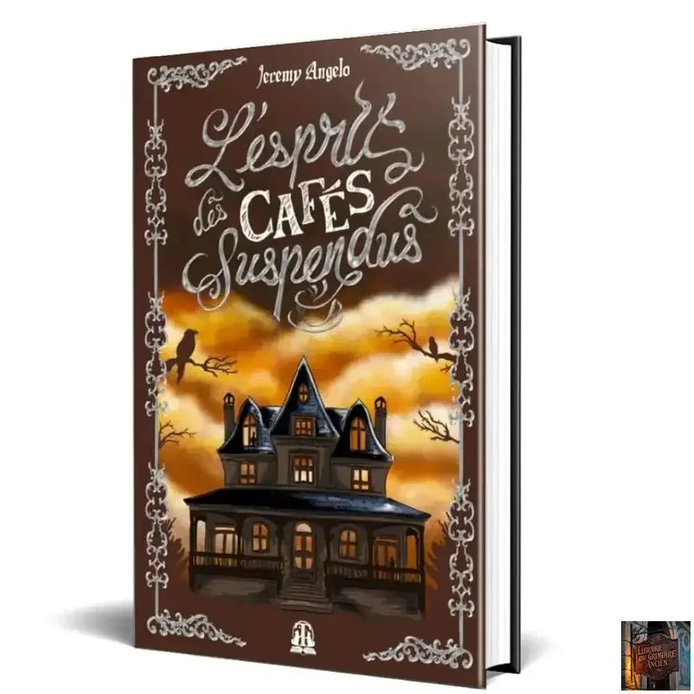 L'esprit des cafés suspendus - © 2026 Le Grimoire Ancien