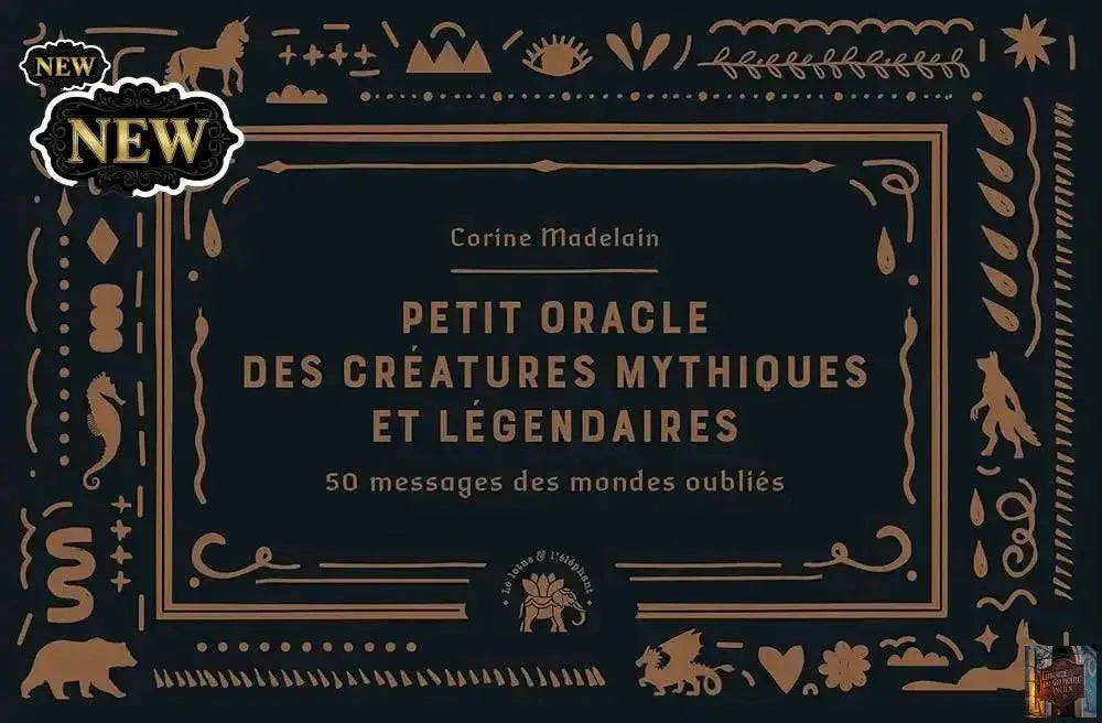 Petit oracle des créatures mythiques et légendaires - 50 messages des mondes oubliés - © 2026 Le Grimoire Ancien
