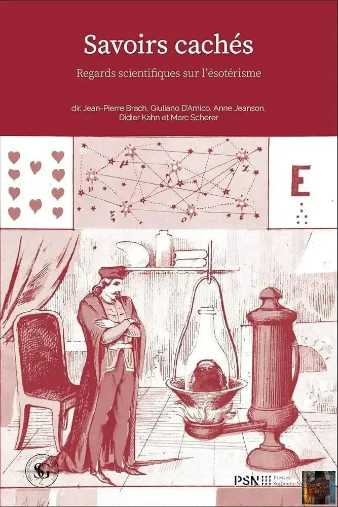 Savoirs cachés : regards scientifiques sur l’ésotérisme - © 2026 Le Grimoire Ancien