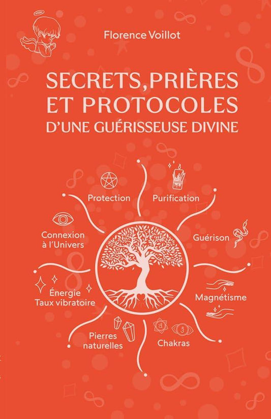 Secrets, prières et protocoles d'une guérisseuse divine - Guide complet pour la guérison (French Edition) - © 2026 Le Grimoire Ancien