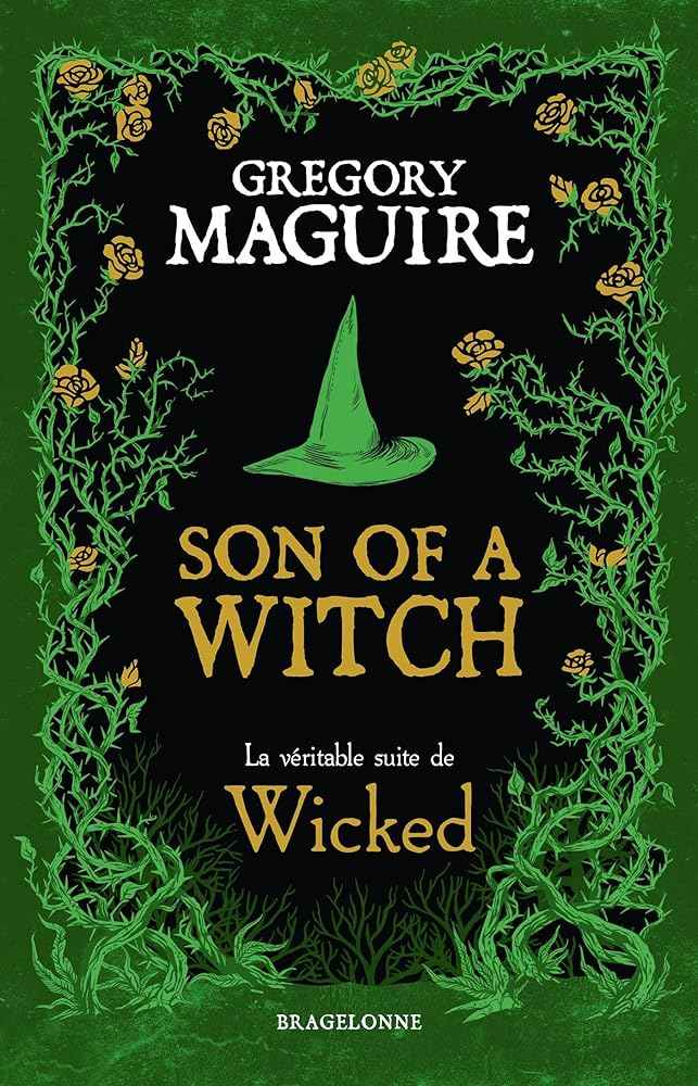 Son of a Witch : la Véritable Suite de Wicked (French Edition) - Tome 2 - © 2026 Le Grimoire Ancien