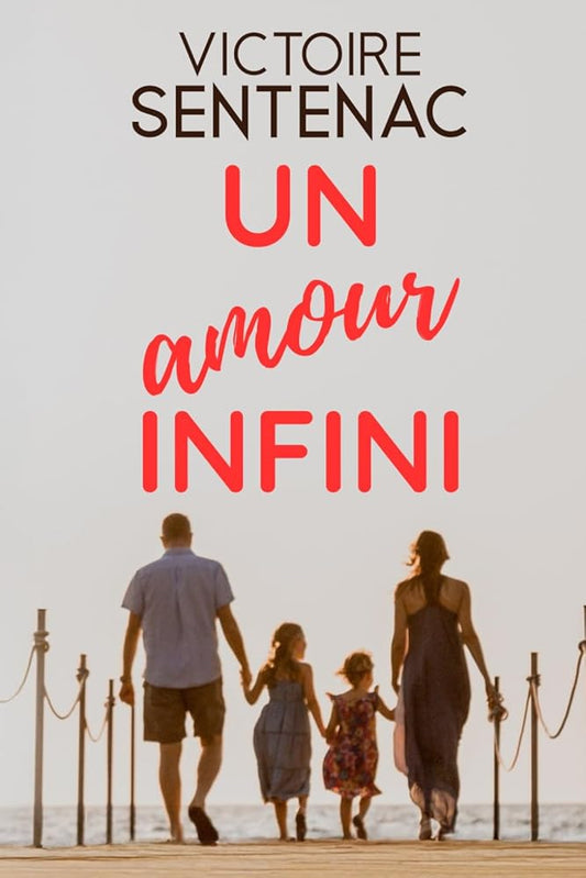 Un amour infini - L'intégrale (3 livres) Une saga familiale bouleversante (French Edition) - © 2026 Le Grimoire Ancien