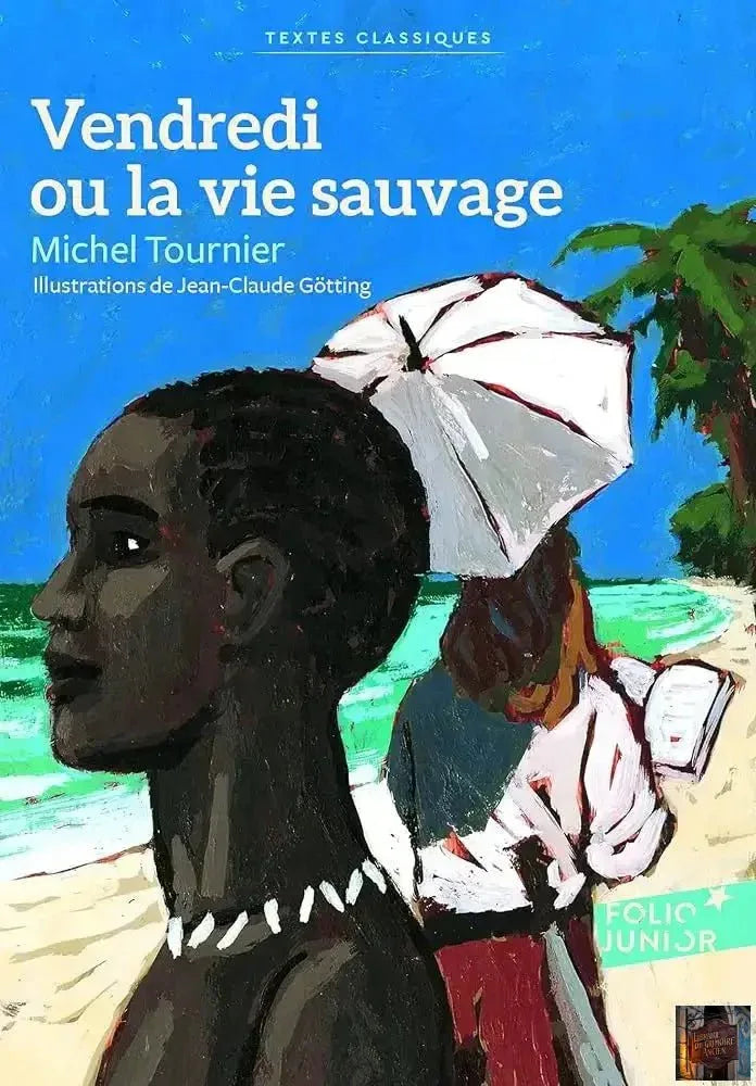Vendredi ou la vie sauvage - © 2026 Le Grimoire Ancien